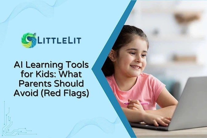 AI Tools for Kids in 2026: Warning Signs Every Parent Should Know Before Choosing