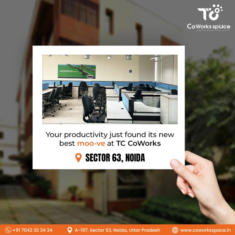 Explore The Best Coworking Space in Noida- TC Cowork Space