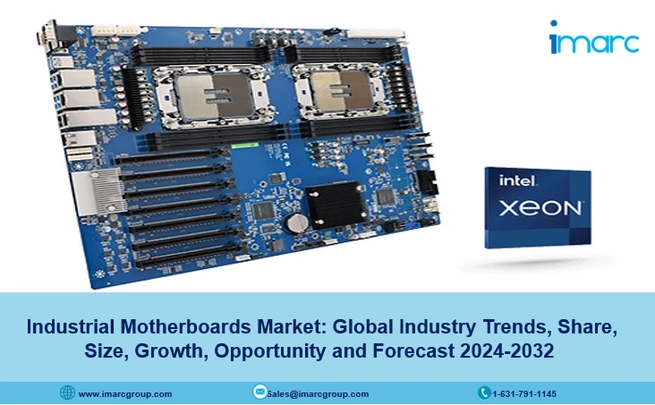 Industrial Motherboards Market Size, Share, Growth and Forecast 2024-2032