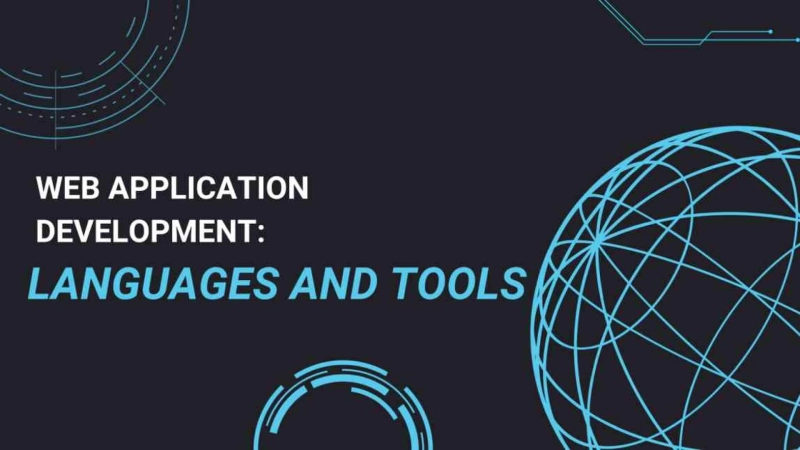 Web application development: languages and tools