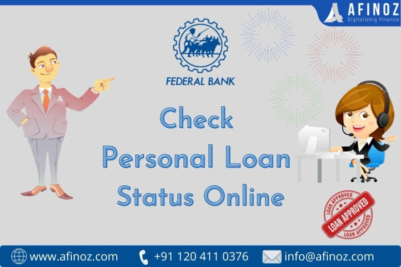 Check Federal Bank Personal Loan Status Online