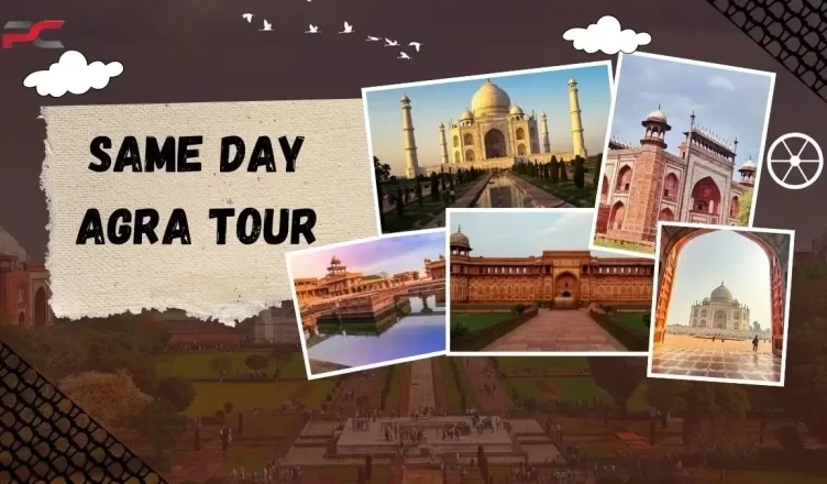 Same Day Agra Tour Cost: Complete Guide to Price, Inclusions & Best Deals
