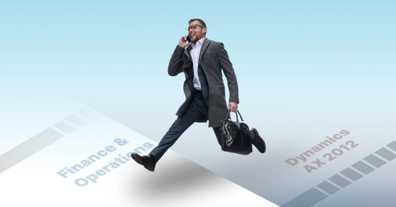 Upgrade from Dynamics AX to Dynamics 365 Finance and Operations: Unlocking Business Potential