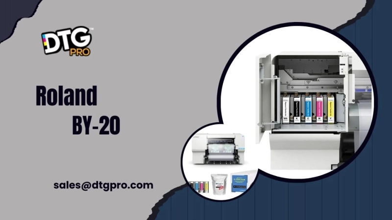 Roland BY-20 and DTF Printing: Revolutionizing Custom Apparel in 2025