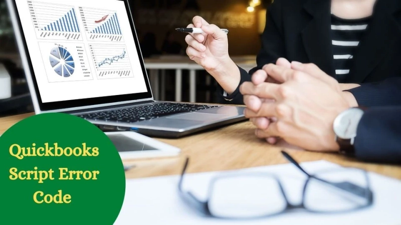 What are the Simple Techniques to Resolve QuickBooks Script Error Code 0?