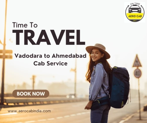 Your Premier Choice for Vadodara to Ahmedabad Cab Service