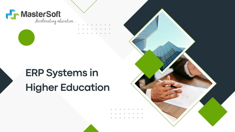 The Evolution of ERP Systems in Higher Education: Revolutionizing Administrative Practices