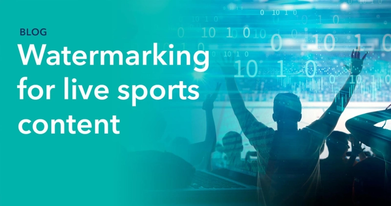 Video watermarking – A key anti-piracy tool for live sports content