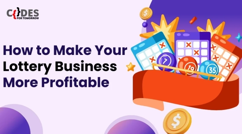 How to Make Your Lottery Business More Profitable