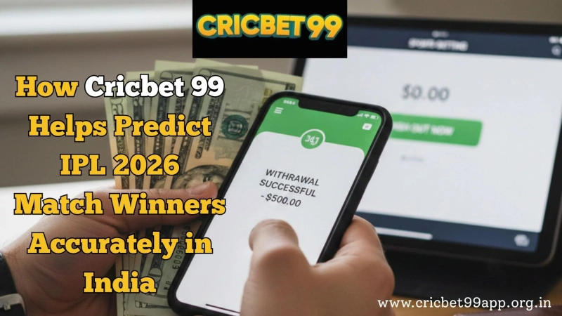 How Cricbet 99 Helps Predict IPL 2026 Match Winners Accurately in India