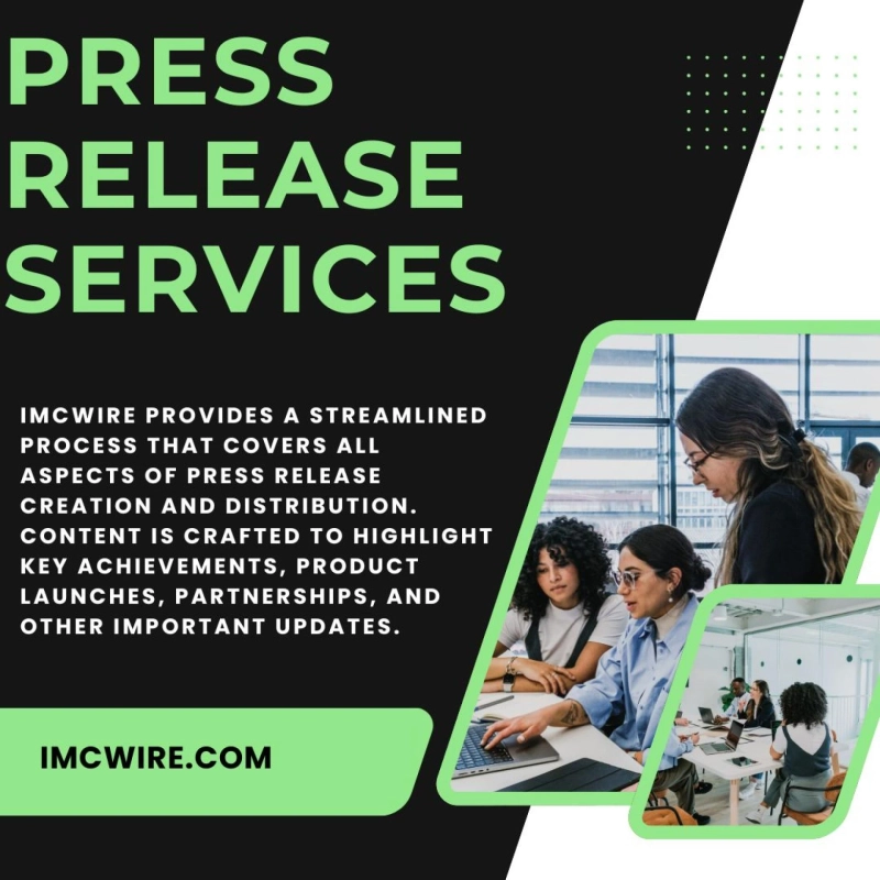 IMCWire Press Release Services with Fast Distribution and Real Results