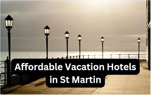 How to Find Affordable Vacation Hotels Without Sacrificing Quality