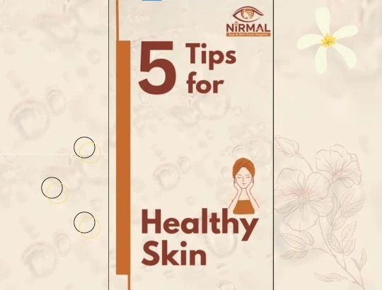 5 Tips For Healthy Skin