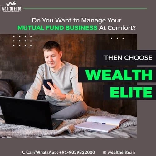 Why Wealth Elite is the best mutual fund software for IFA in India?