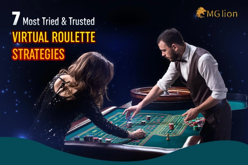 7 Most Tried & Trusted Virtual Roulette Strategies