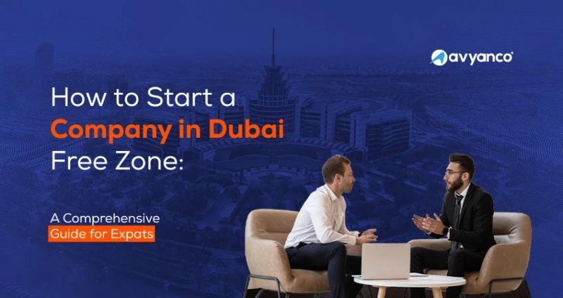 Complete Guide to Business Setup in Dubai Free Zone in 2025