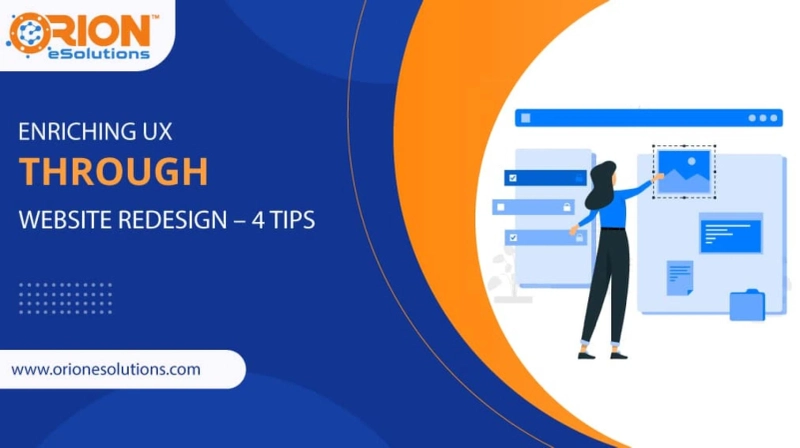 ENRICHING UX THROUGH WEBSITE REDESIGN – 4 TIPS