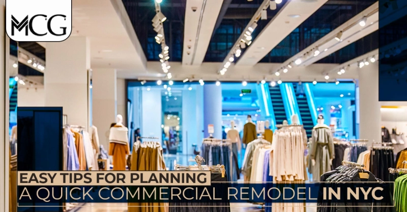 Easy Tips for Planning a Quick Commercial Remodel in NYC