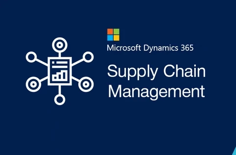 Streamlining Operations with Dynamics 365 Supply Chain Management