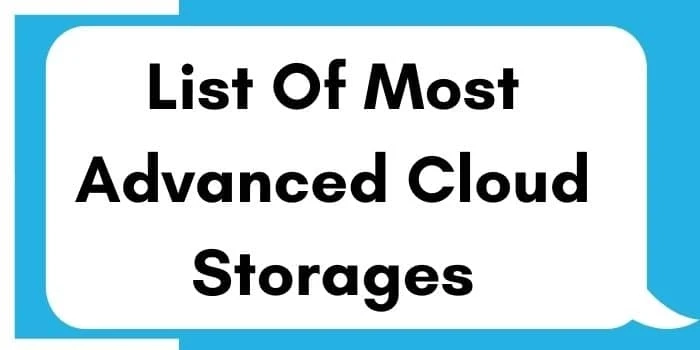 Most Advanced Cloud Storage