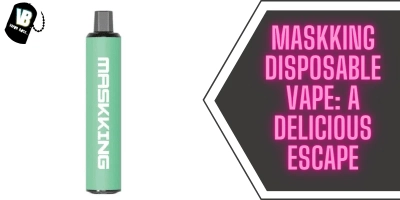 Maskking Disposable Vape: A Delicious Escape
