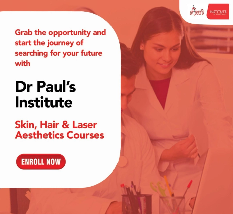 Unlock Your Future in Aesthetic Medicine: Diploma in Cosmetology and Post Graduate Diploma in Medical Trichology