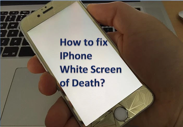 How to fix iPhone White Screen of Death?