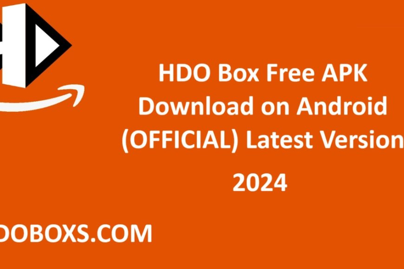 HDO BOX APK Free Download on Android (OFFICIAL) Latest Version 2024