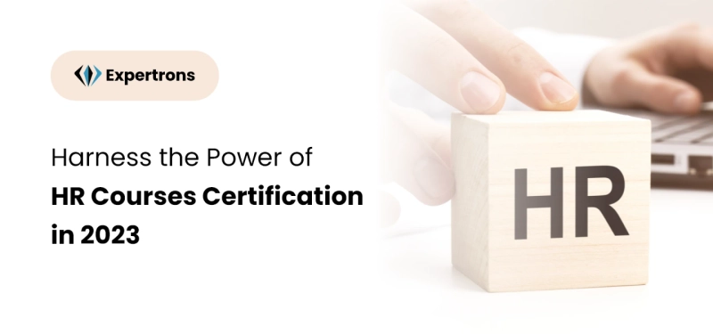 HR Certification Courses: Unlocking Your Full Potential