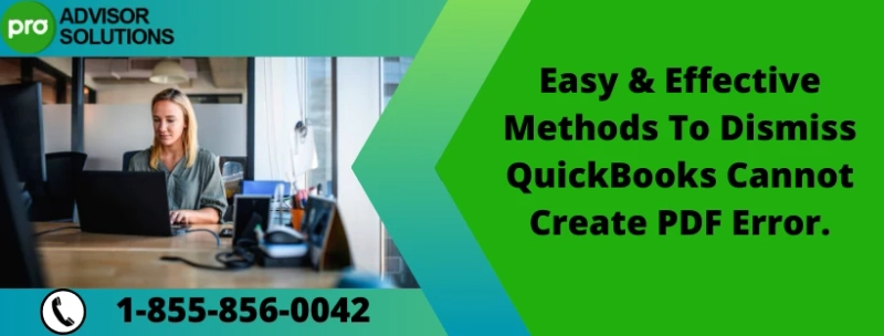 Easy Way To Fix QuickBooks Cannot Create PDF Error