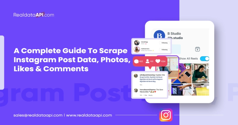 Scrape Instagram Post Data | Photos | Likes & Comments