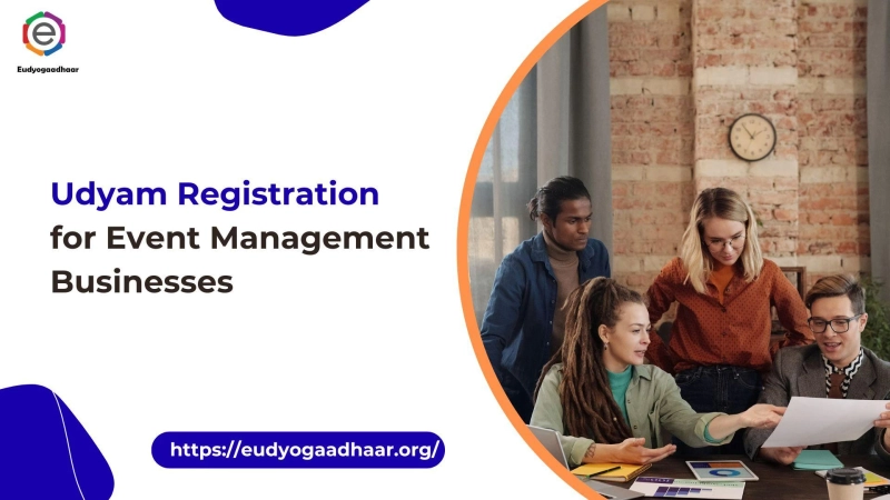 Udyam Registration for Event Management Businesses