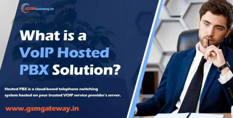 What is a VoIP Hosted PBX Solution?