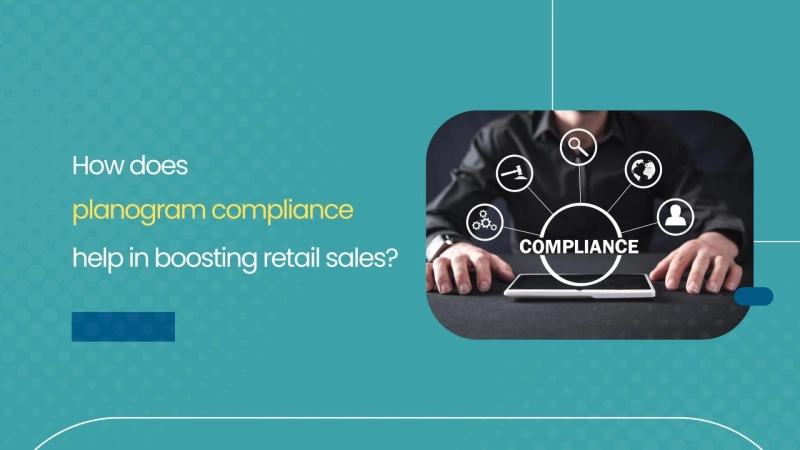 How does planogram compliance help in boosting retail sales?