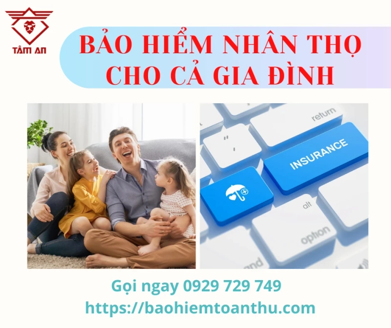 Mua bảo hiểm nhân thọ gia đình