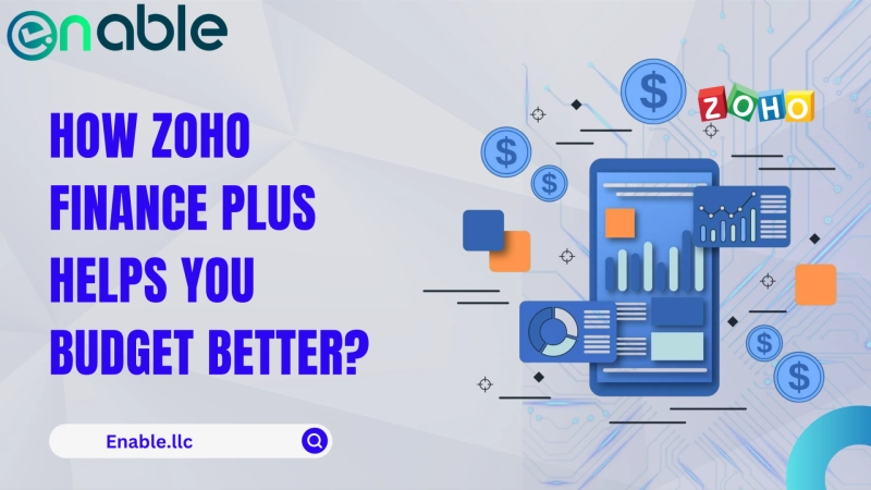 How Zoho Finance Plus Helps You Budget Better?