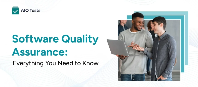 Software Quality Assurance: Ensuring Quality Across the Entire Development Lifecycle