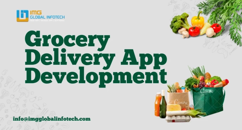 Top Features to Include in Your Grocery Delivery App