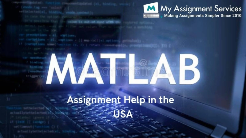 What Are The Benefits Of Taking MATLAB Assignment Help In The USA?