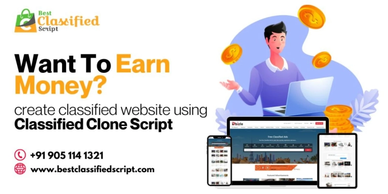 Want To Earn Money? Create Classified Website Using Classified Clone Script