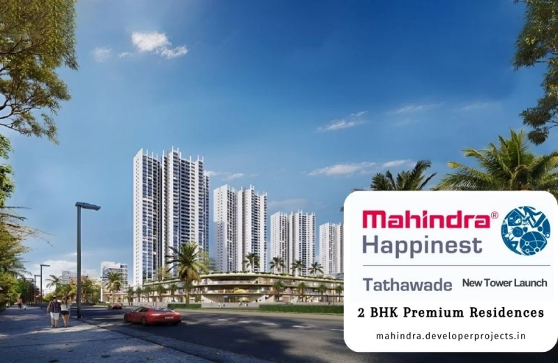 Mahindra Happinest Tathawade Phase 3 - A New Wave Of Living