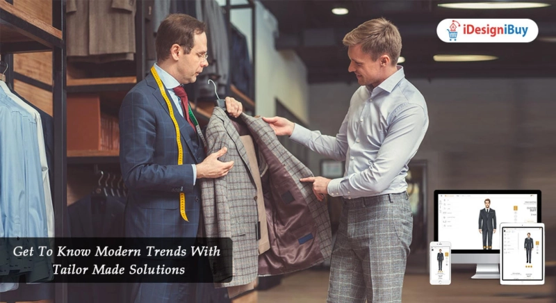 Get To Know Modern Trends With Tailor-Made Solutions