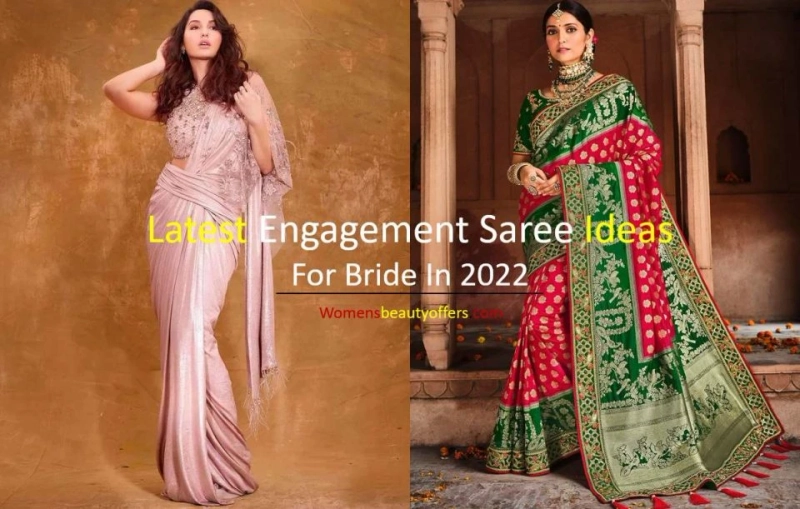 Modern sarees for engagement bride2022