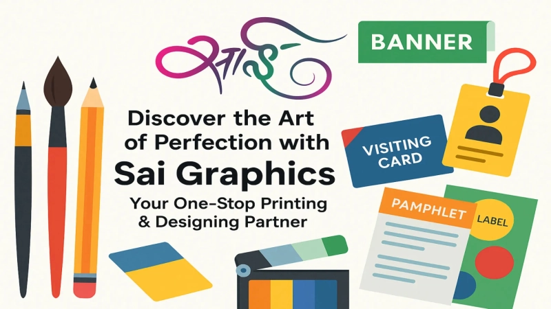 Discover the Art of Perfection with Sai Graphics: Your One-Stop Printing & Designing Partner