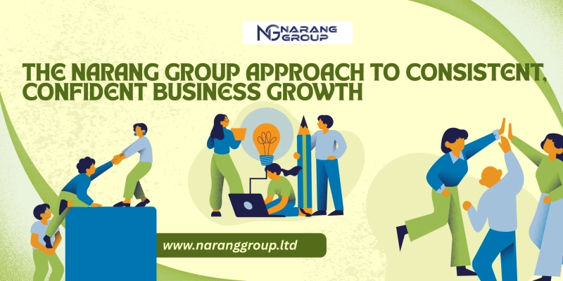 The Narang Group Approach to Consistent, Confident Business Growth