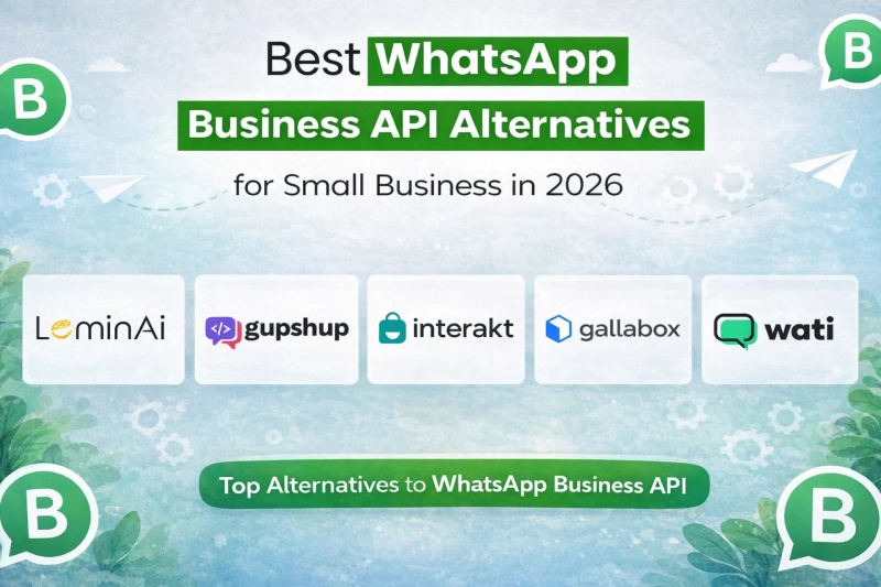 Best WhatsApp Business API Alternatives for Small Businesses in 2026
