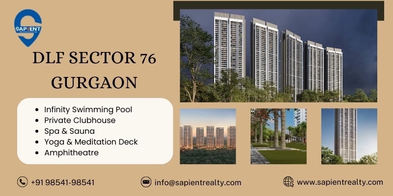 DLF Sector 76 Gurgaon - Sapient Realty