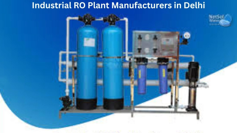 Industrial RO Plant Manufacturer in Noida: Netsol Water
