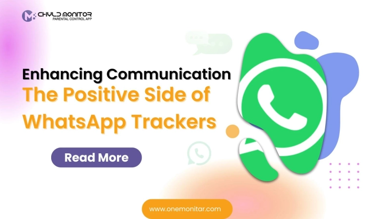 Enhancing Communication: The Positive Side of WhatsApp Trackers