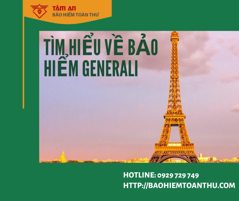 Tìm hiểu về bảo hiểm generali